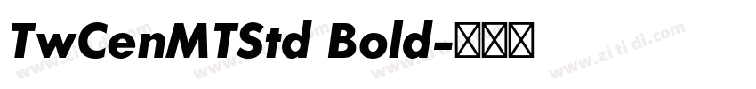 TwCenMTStd Bold字体转换